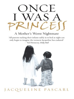 cover image of Once I Was a Princess